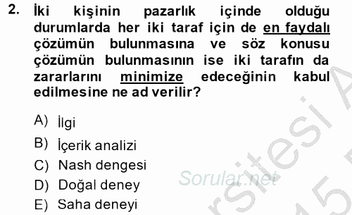 Uluslararası İlişkilerde Araştırma Yöntemleri 2014 - 2015 Dönem Sonu Sınavı 2.Soru