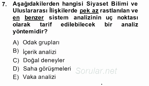 Uluslararası İlişkilerde Araştırma Yöntemleri 2014 - 2015 Dönem Sonu Sınavı 7.Soru