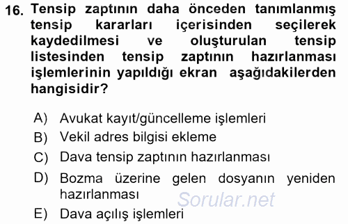 Ulusal Yargı Ağı Projesi 2 2015 - 2016 Ara Sınavı 16.Soru