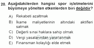 Spor Finansmanı 2015 - 2016 Dönem Sonu Sınavı 20.Soru