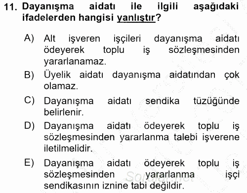 Toplu İş Hukuku 2016 - 2017 3 Ders Sınavı 11.Soru