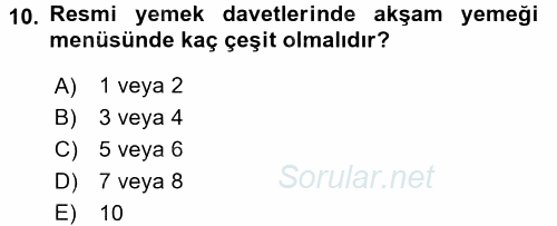 Sosyal Davranış ve Protokol 2015 - 2016 Dönem Sonu Sınavı 10.Soru