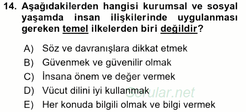 Sosyal Davranış ve Protokol 2015 - 2016 Dönem Sonu Sınavı 14.Soru