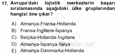 Uluslararası Lojistik 2016 - 2017 3 Ders Sınavı 17.Soru