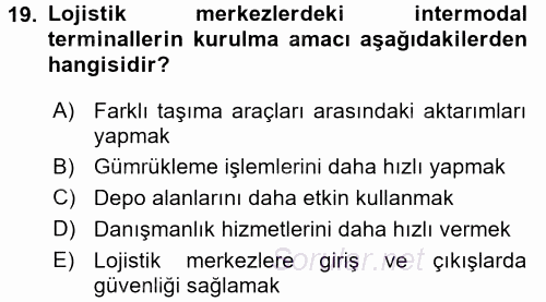 Uluslararası Lojistik 2016 - 2017 3 Ders Sınavı 19.Soru