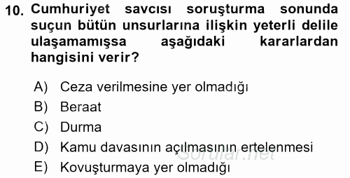 Ceza Muhakemesi Hukuku 2016 - 2017 Dönem Sonu Sınavı 10.Soru