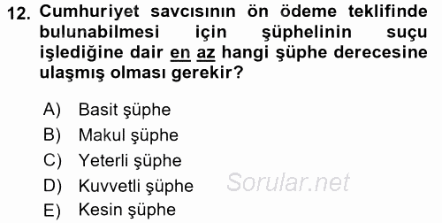 Ceza Muhakemesi Hukuku 2016 - 2017 Dönem Sonu Sınavı 12.Soru
