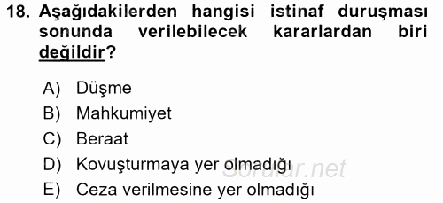 Ceza Muhakemesi Hukuku 2016 - 2017 Dönem Sonu Sınavı 18.Soru