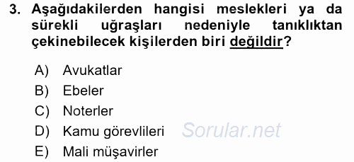 Ceza Muhakemesi Hukuku 2016 - 2017 Dönem Sonu Sınavı 3.Soru