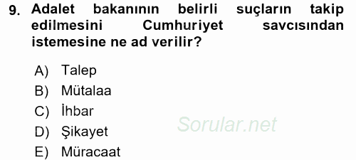 Ceza Muhakemesi Hukuku 2016 - 2017 Dönem Sonu Sınavı 9.Soru