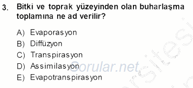 Ekoloji ve Çevre Bilgisi 2013 - 2014 Dönem Sonu Sınavı 3.Soru