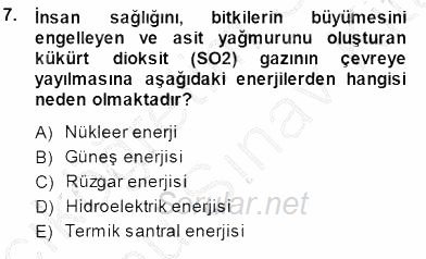 Ekoloji ve Çevre Bilgisi 2013 - 2014 Dönem Sonu Sınavı 7.Soru