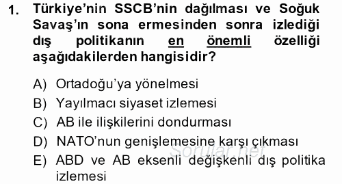 Türk Dış Politikası 2 2013 - 2014 Ara Sınavı 1.Soru