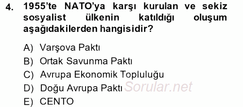 Türk Dış Politikası 2 2013 - 2014 Ara Sınavı 4.Soru
