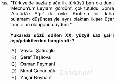 Türk Halk Şiiri 2016 - 2017 Dönem Sonu Sınavı 19.Soru