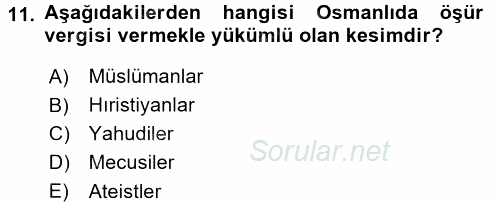 İslam Kurumları ve Medeniyeti 2017 - 2018 Dönem Sonu Sınavı 11.Soru
