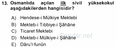 İslam Kurumları ve Medeniyeti 2017 - 2018 Dönem Sonu Sınavı 13.Soru
