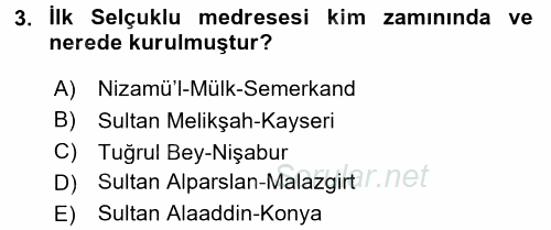 İslam Kurumları ve Medeniyeti 2017 - 2018 Dönem Sonu Sınavı 3.Soru