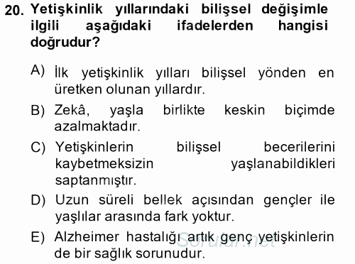 Anne Baba Eğitimi 2014 - 2015 Ara Sınavı 20.Soru