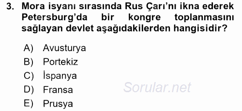 Osmanlı Tarihi (1789-1876) 2016 - 2017 Dönem Sonu Sınavı 3.Soru