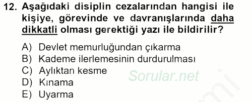 Sağlık Kurumları Mevzuatı 2012 - 2013 Dönem Sonu Sınavı 12.Soru