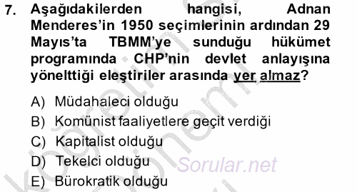 Türkiye Cumhuriyeti Siyasî Tarihi 2014 - 2015 Dönem Sonu Sınavı 7.Soru