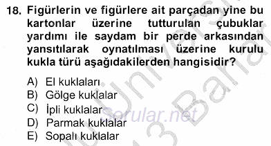 Okulöncesinde Materyal Geliştirme 2012 - 2013 Ara Sınavı 18.Soru