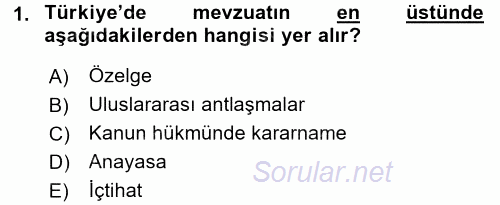 Sosyal Hizmet Mevzuatı 2017 - 2018 3 Ders Sınavı 1.Soru