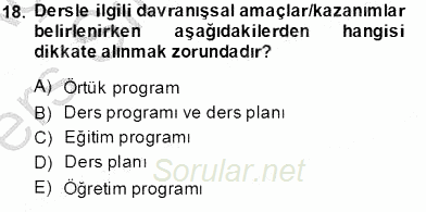 Öğretim İlke Ve Yöntemleri 2013 - 2014 Tek Ders Sınavı 18.Soru