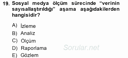 Sosyal Medya 2013 - 2014 Dönem Sonu Sınavı 19.Soru