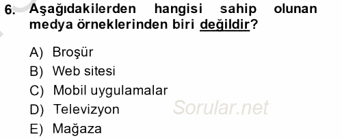 Sosyal Medya 2013 - 2014 Dönem Sonu Sınavı 6.Soru