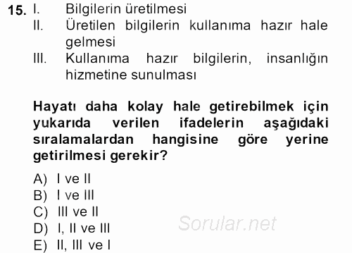 Aile Yapısı ve İlişkileri 2013 - 2014 Dönem Sonu Sınavı 15.Soru