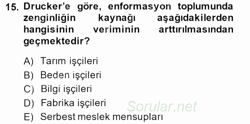 Sosyal Bilimlerde Temel Kavramlar 2013 - 2014 Ara Sınavı 15.Soru
