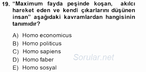 Sosyal Bilimlerde Temel Kavramlar 2013 - 2014 Ara Sınavı 19.Soru