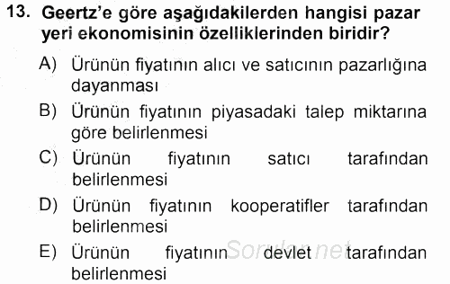 Ekonomi Sosyolojisi 2012 - 2013 Ara Sınavı 13.Soru