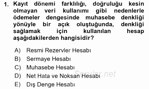 Uluslararası İktisat Politikası 2017 - 2018 3 Ders Sınavı 1.Soru