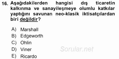 Uluslararası İktisat Politikası 2017 - 2018 3 Ders Sınavı 16.Soru
