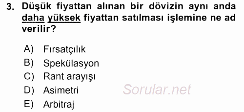 Uluslararası İktisat Politikası 2017 - 2018 3 Ders Sınavı 3.Soru