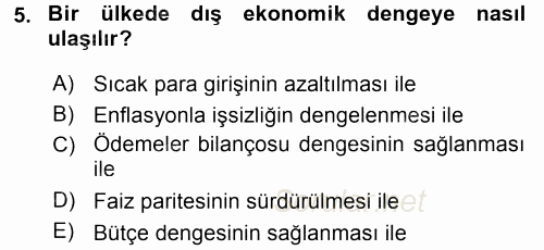 Uluslararası İktisat Politikası 2017 - 2018 3 Ders Sınavı 5.Soru