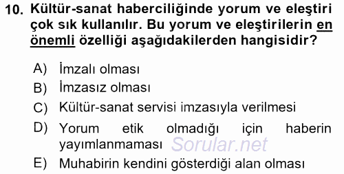 Haber Türleri 2016 - 2017 Dönem Sonu Sınavı 10.Soru