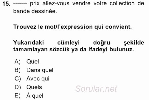 Fransızca 2 2017 - 2018 3 Ders Sınavı 15.Soru