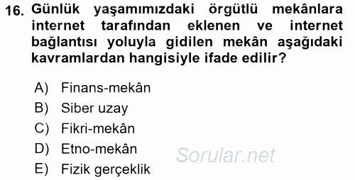 Medya Sosyolojisi 2016 - 2017 Dönem Sonu Sınavı 16.Soru