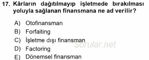 Girişim Finansmanı 2016 - 2017 Ara Sınavı 17.Soru