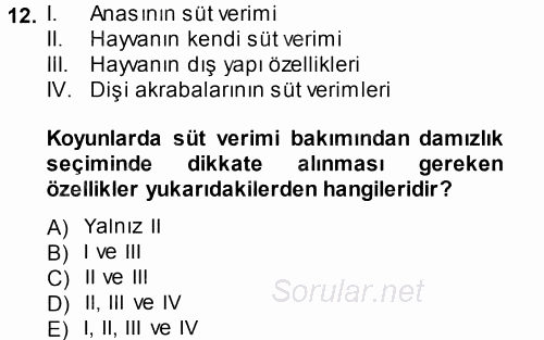 Hayvan Yetiştirme 2014 - 2015 Tek Ders Sınavı 12.Soru