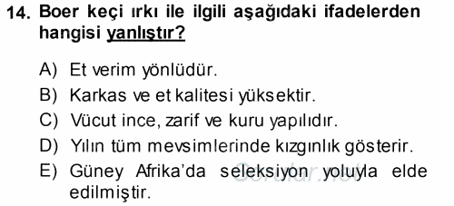 Hayvan Yetiştirme 2014 - 2015 Tek Ders Sınavı 14.Soru