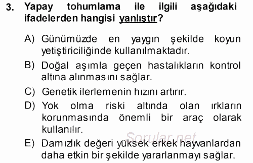 Hayvan Yetiştirme 2014 - 2015 Tek Ders Sınavı 3.Soru