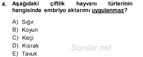 Hayvan Yetiştirme 2014 - 2015 Tek Ders Sınavı 4.Soru