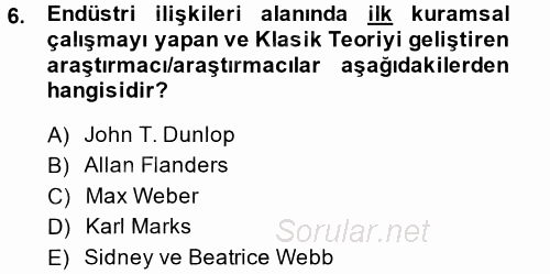Endüstri İlişkileri 2014 - 2015 Tek Ders Sınavı 6.Soru