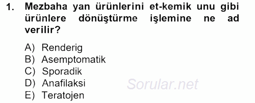 Gıda Güvenliğinin Temel Prensipleri 2012 - 2013 Ara Sınavı 1.Soru