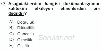 Tıbbi Dokümantasyon 2015 - 2016 Dönem Sonu Sınavı 17.Soru